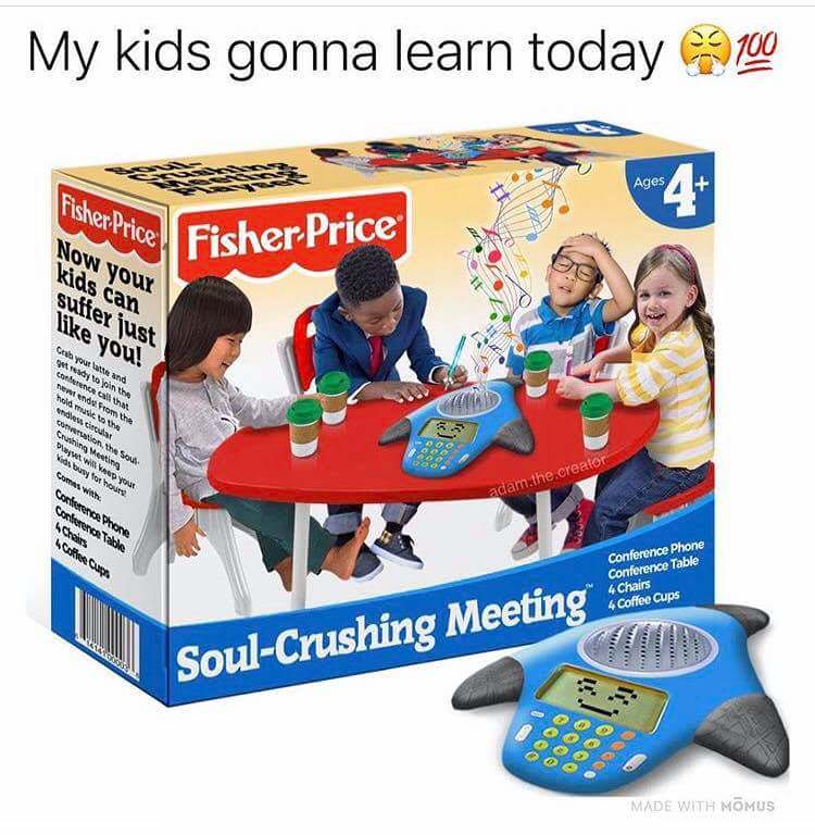 Soul crushing meeting play set 